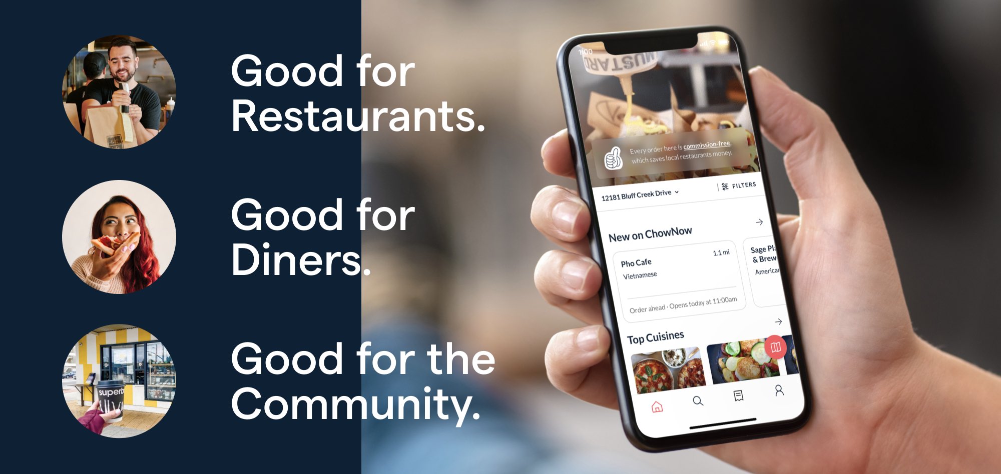 The ChowNow Marketplace is good for restaurants, diners, and their communities.